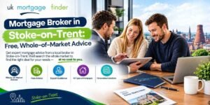 Mortgage Broker in Stoke-on-Trent: Free, Whole-of-Market Advice – professional mortgage consultation featuring local broker support, whole-of-market access, first-time buyer mortgages, remortgages, buy-to-let and bad-credit mortgage options.